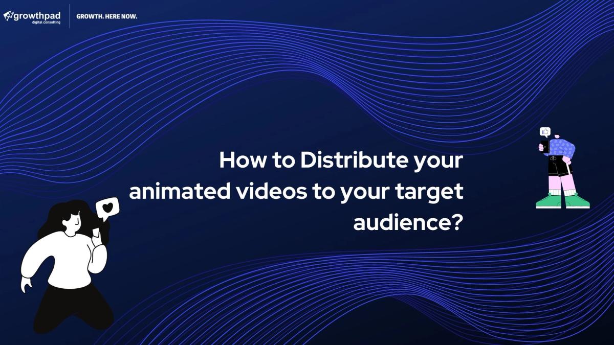 how to distribute animated videos