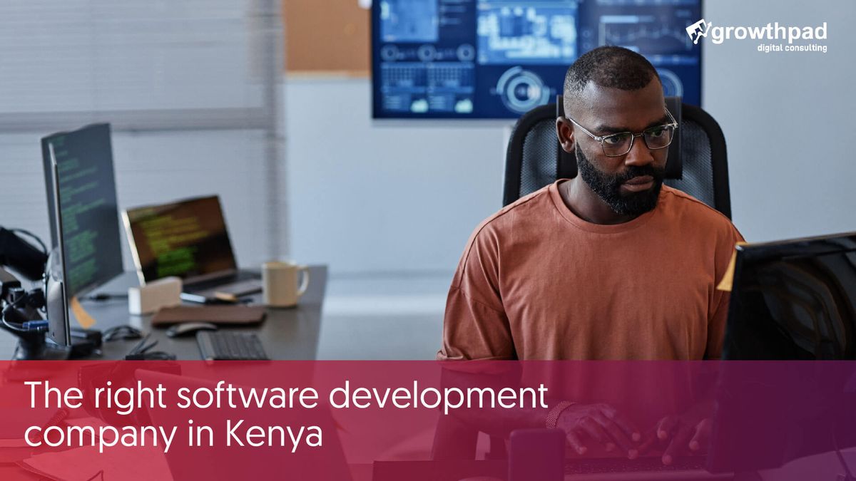 The right software development company in Kenya