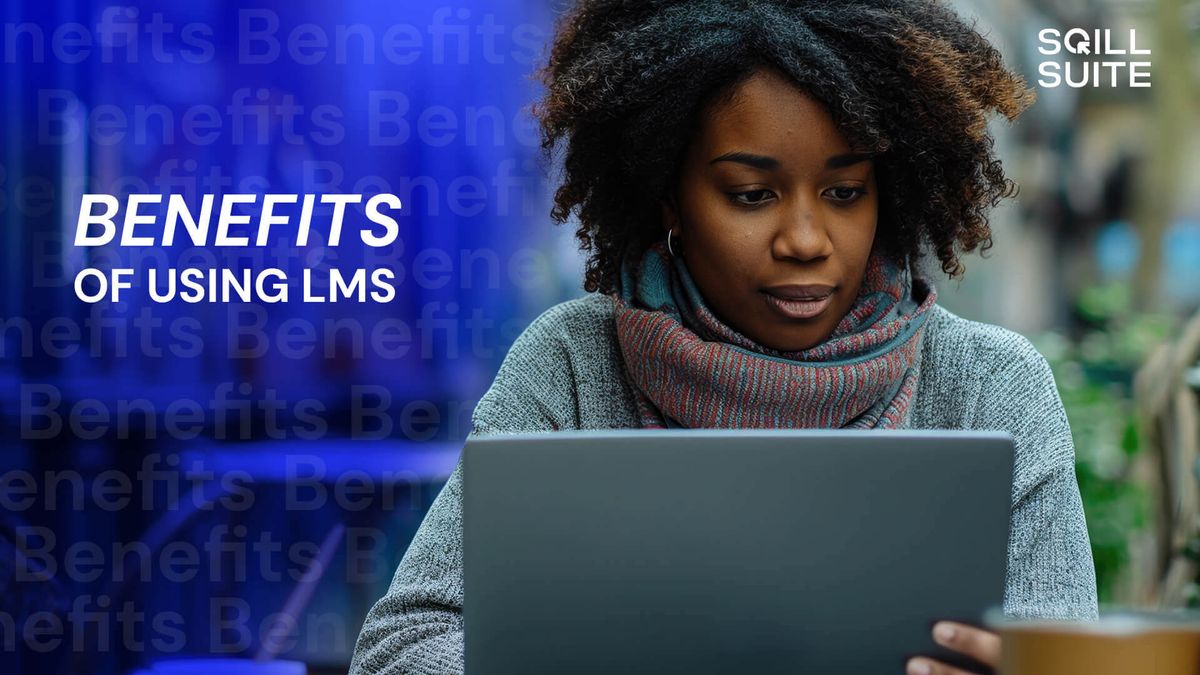benefits of using LMS