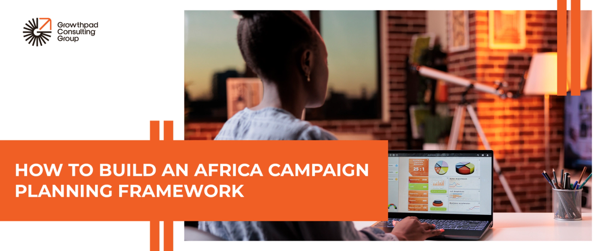 How to Build an Africa Campaign Planning Framework