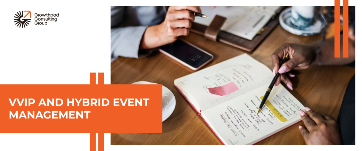 VVIP and Hybrid Event Management