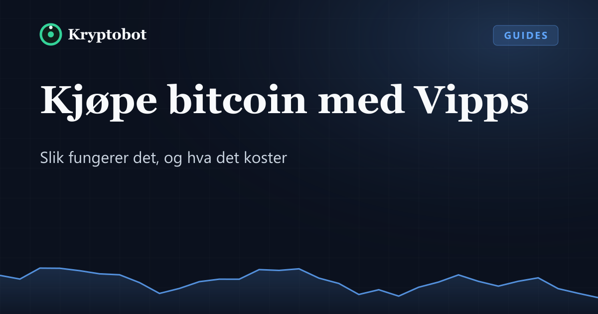 Illustrasjon: Kjøpe bitcoin med Vipps – Kryptobot