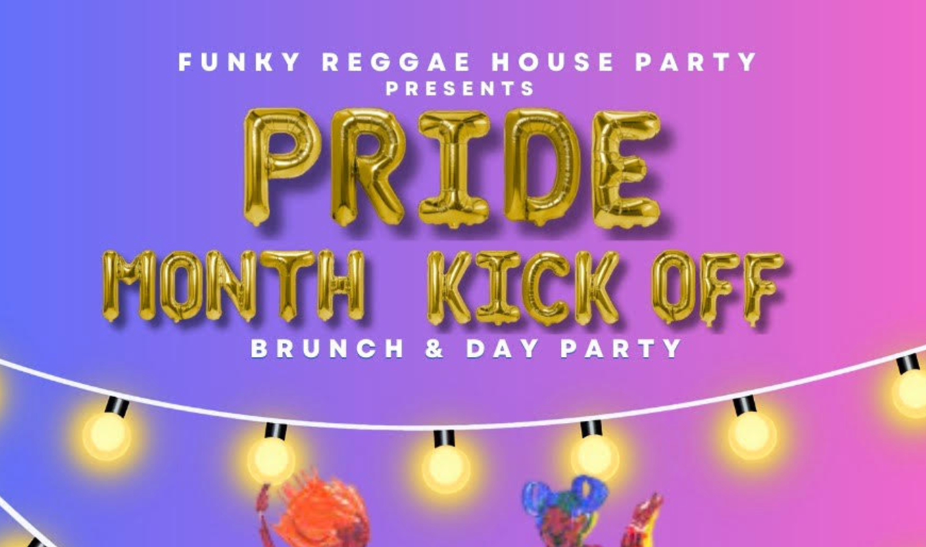 Funky Reggae House Party - Pride Kick Off