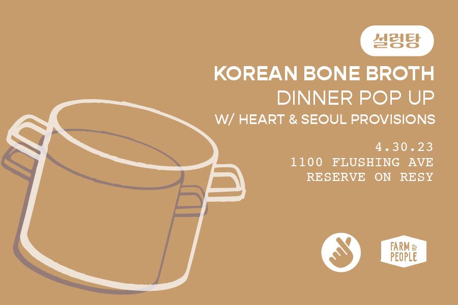 Korean Bone Broth Pop-up with Heart & Seoul Provisions