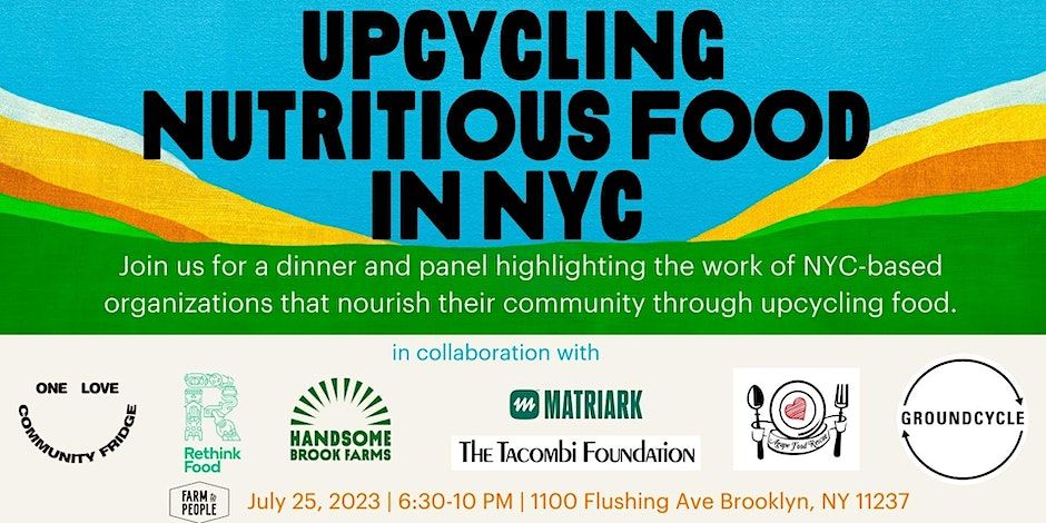 Upcycling Nutritious Food in NYC