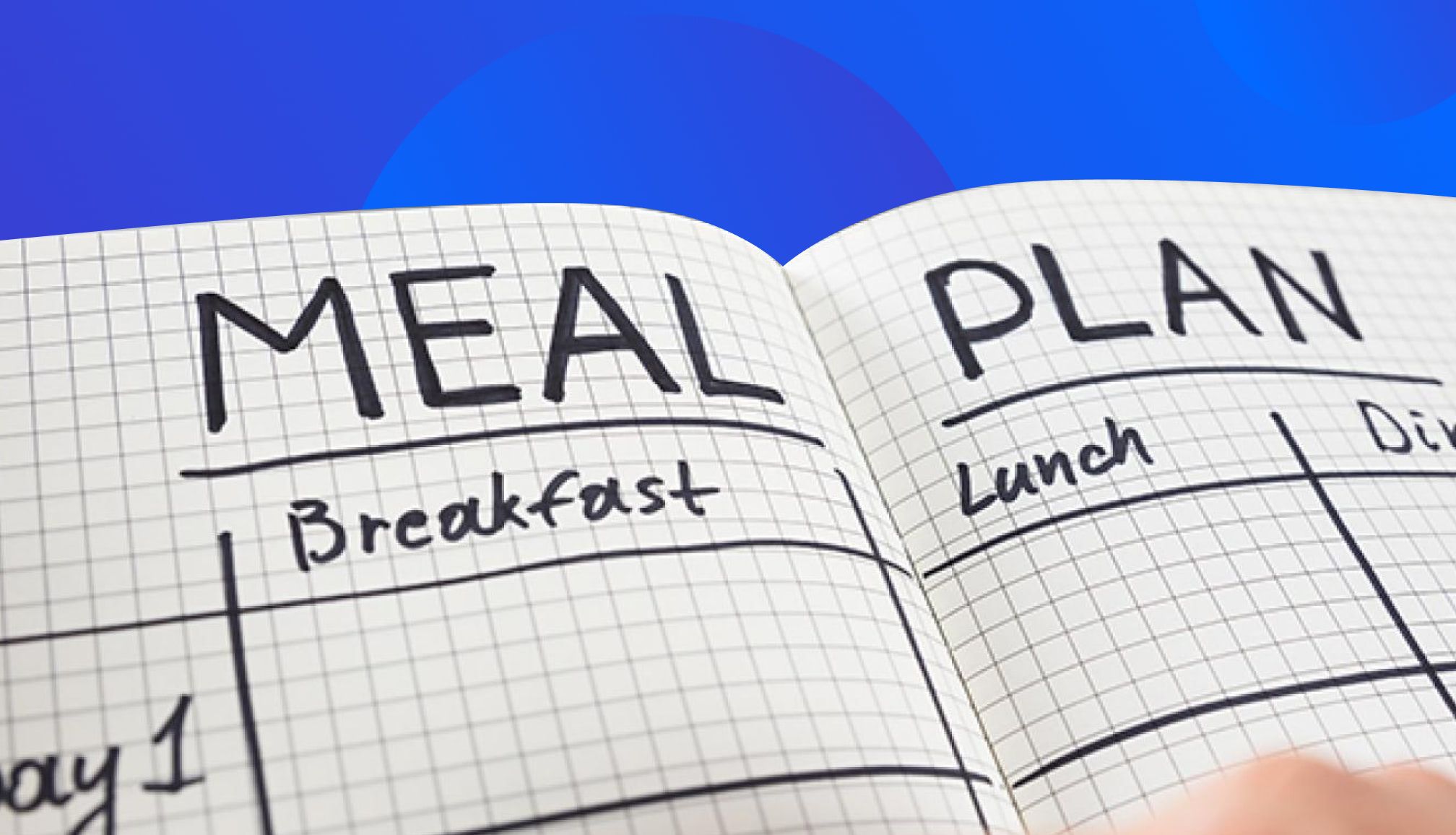 Notebook with meal plan for breakfast, lunch and dinner