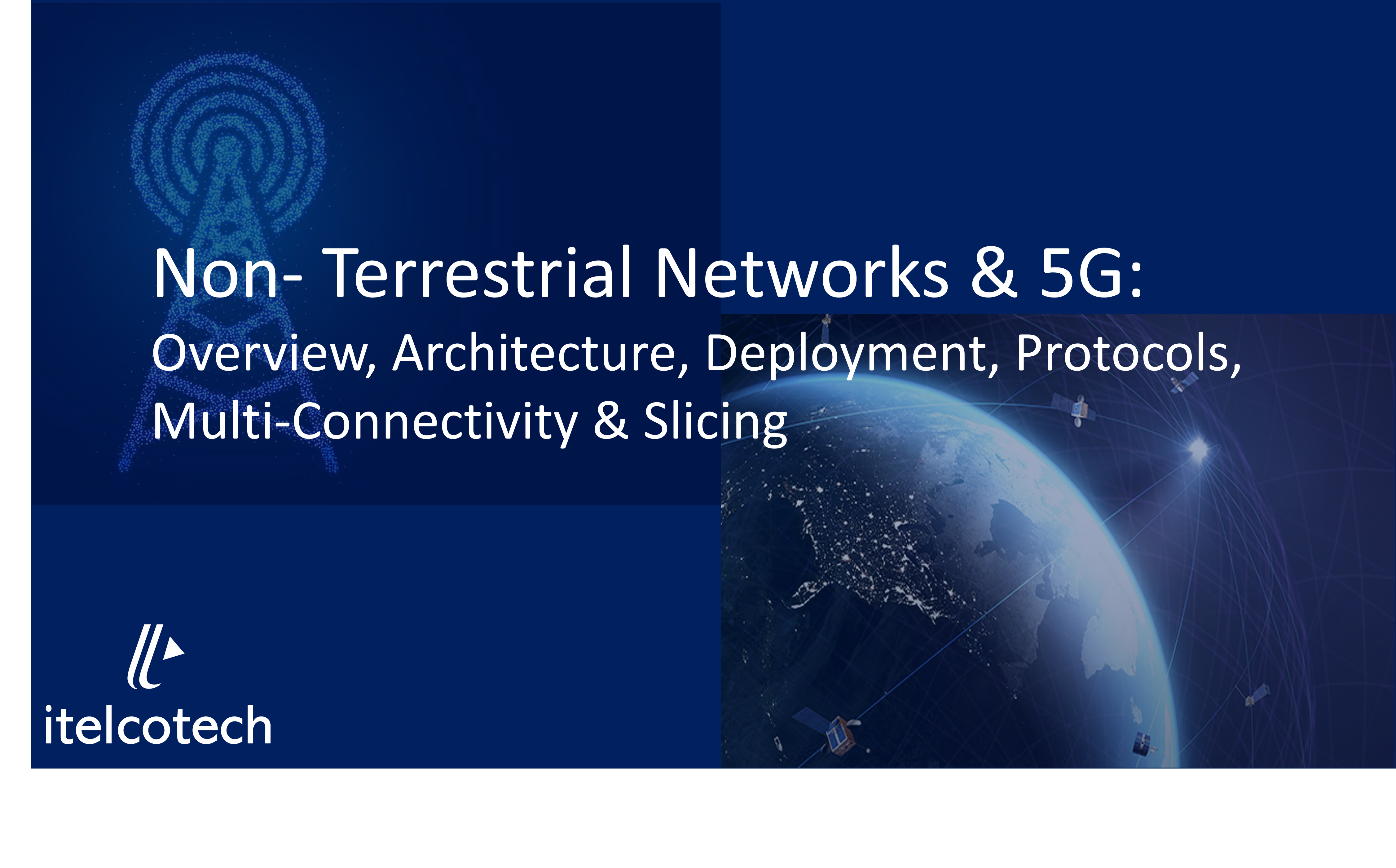 Multi – Connectivity : NTN & TN (NG-RAN)