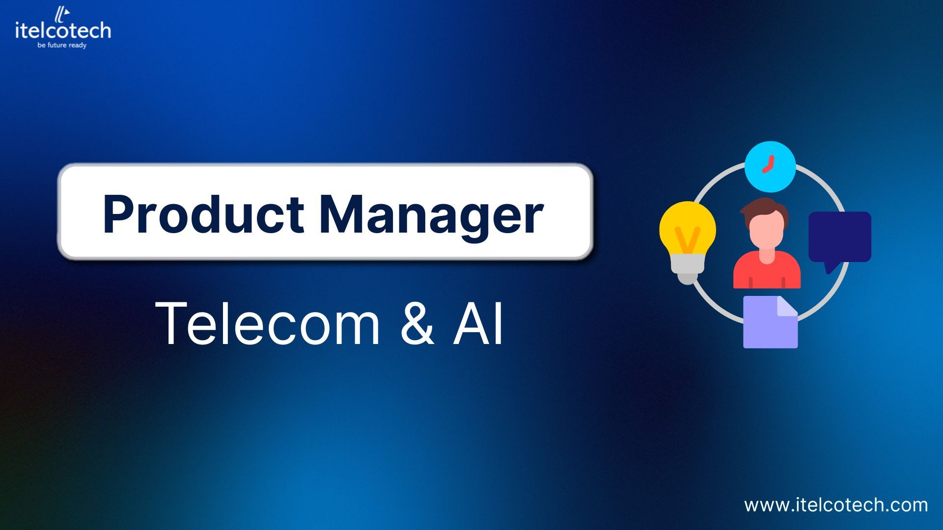 Product Manager (Telecom / AI)