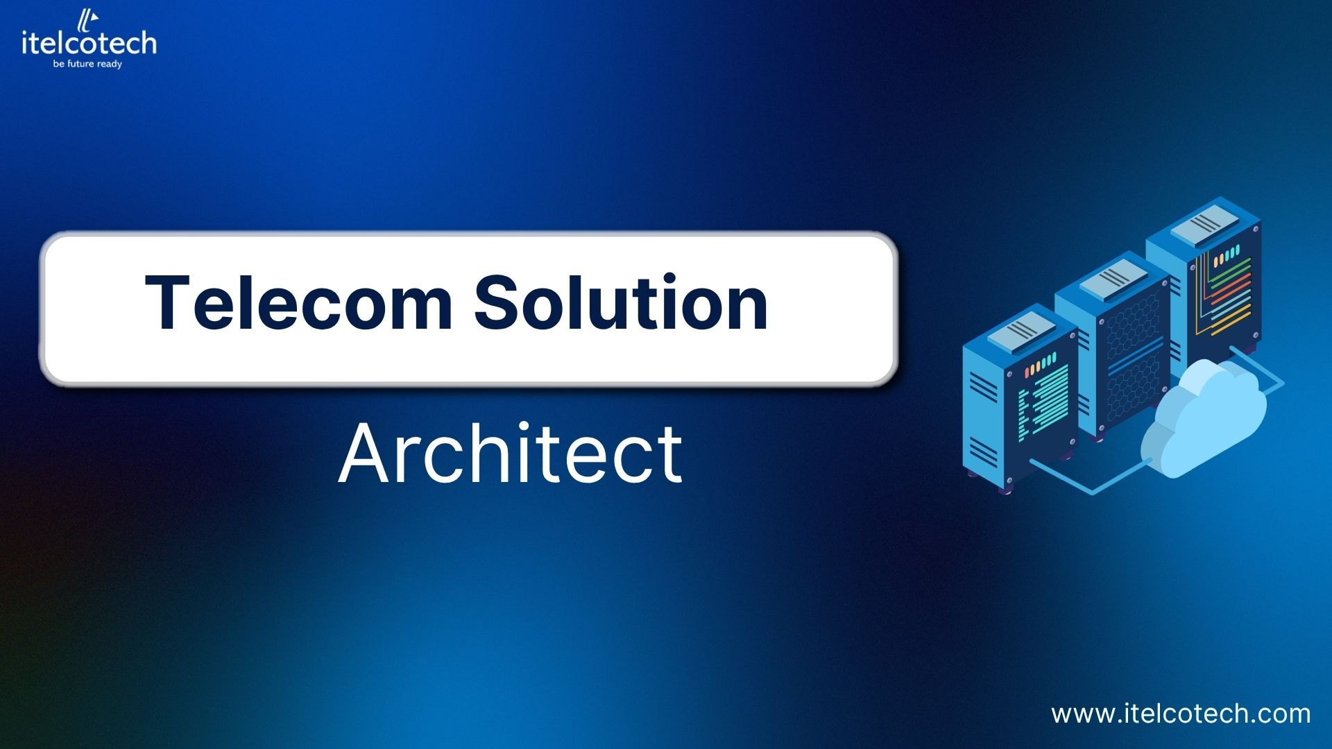 Telecom Solution Architect