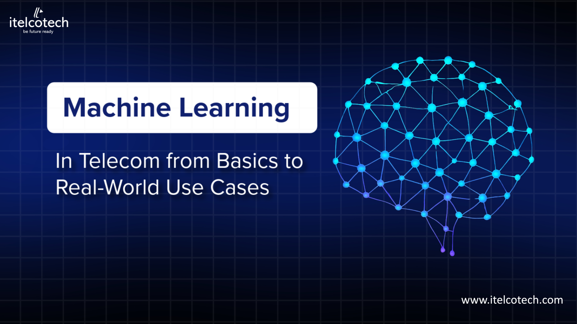 Machine Learning in Telecom: From Basics to Real World Use Cases