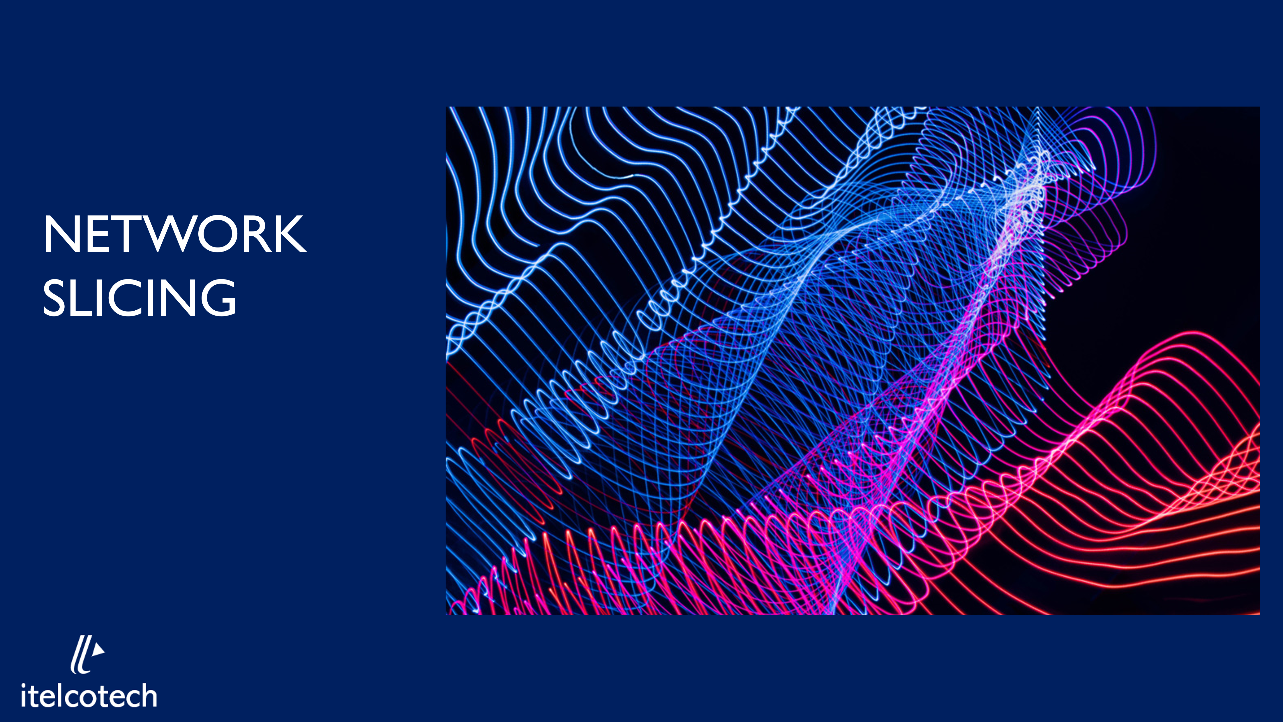 Network Slicing
