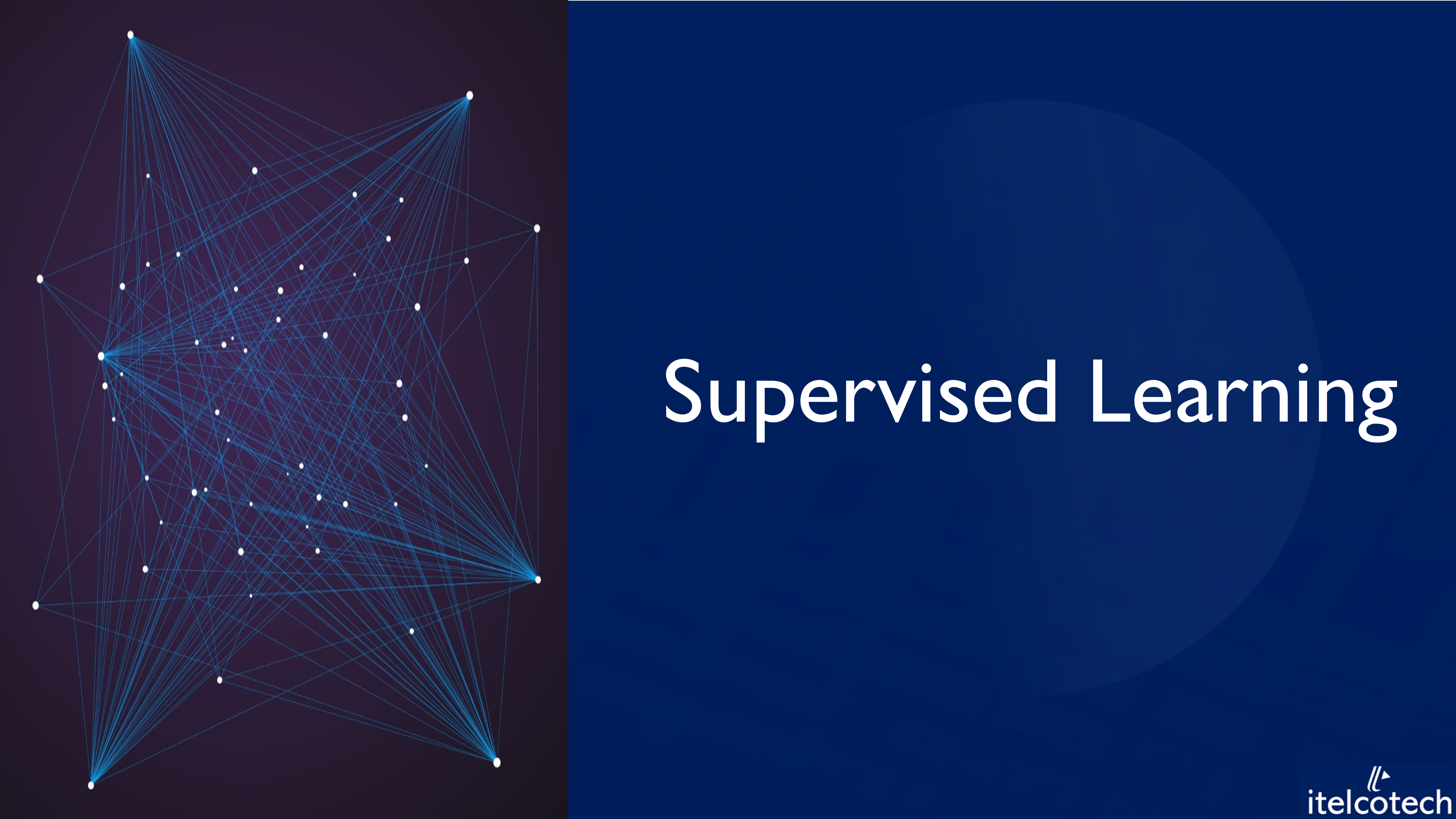 Supervised Learning
