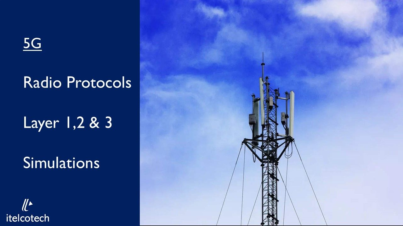 5G NR Protocols & Simulation