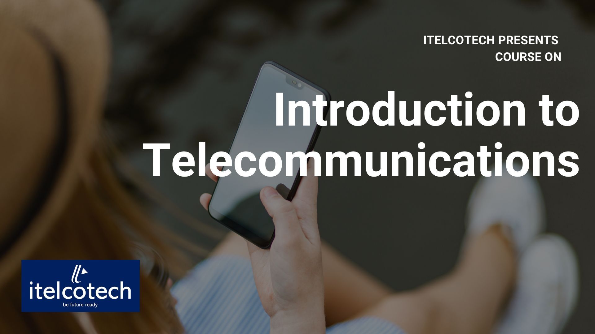 Introduction to Telecommunications