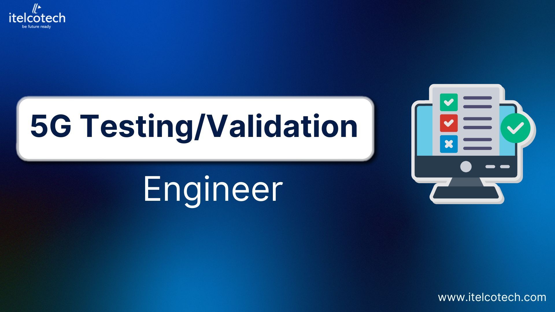 5G Testing & Validation Engineer