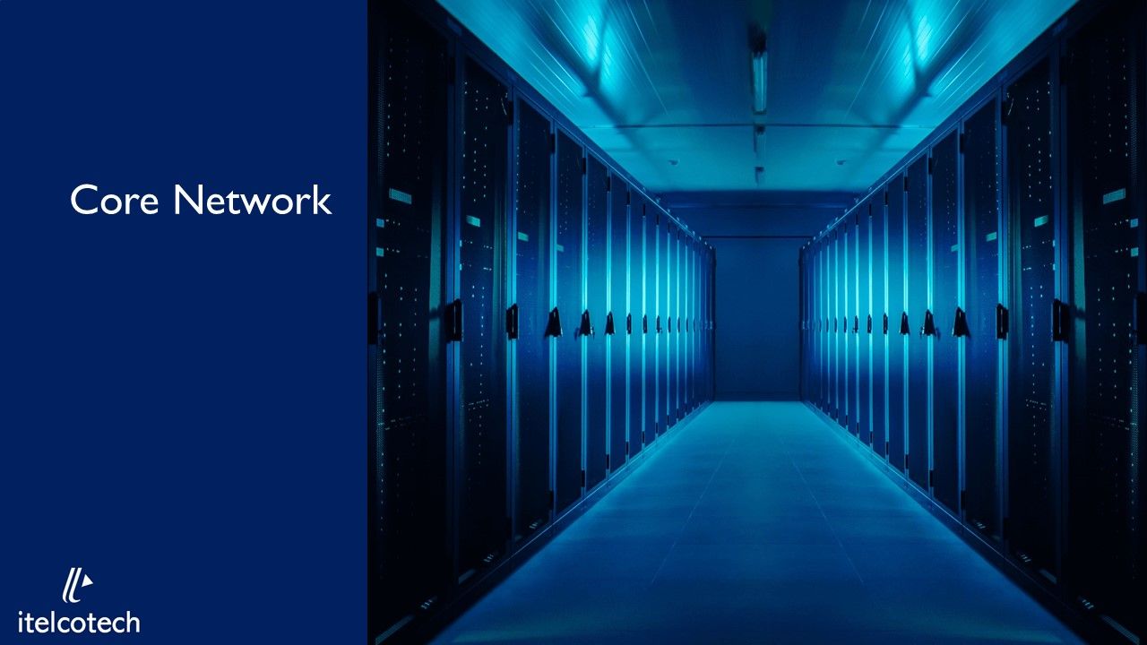 Core Network