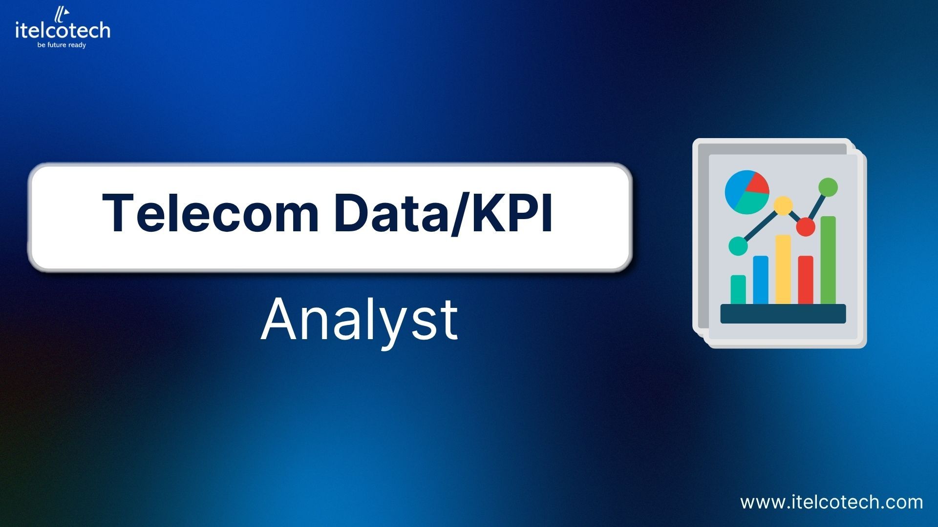 Telecom Data Analyst / KPI Analyst