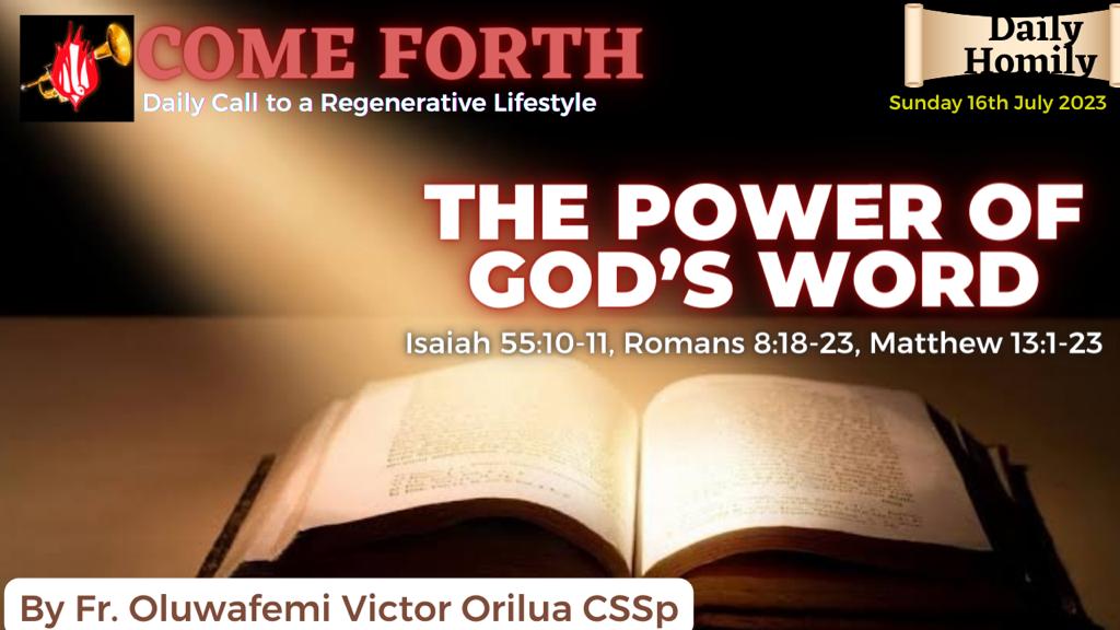 THE POWER OF GOD’S WORD, Fr Oluwafemi Victor Orilua CSSp