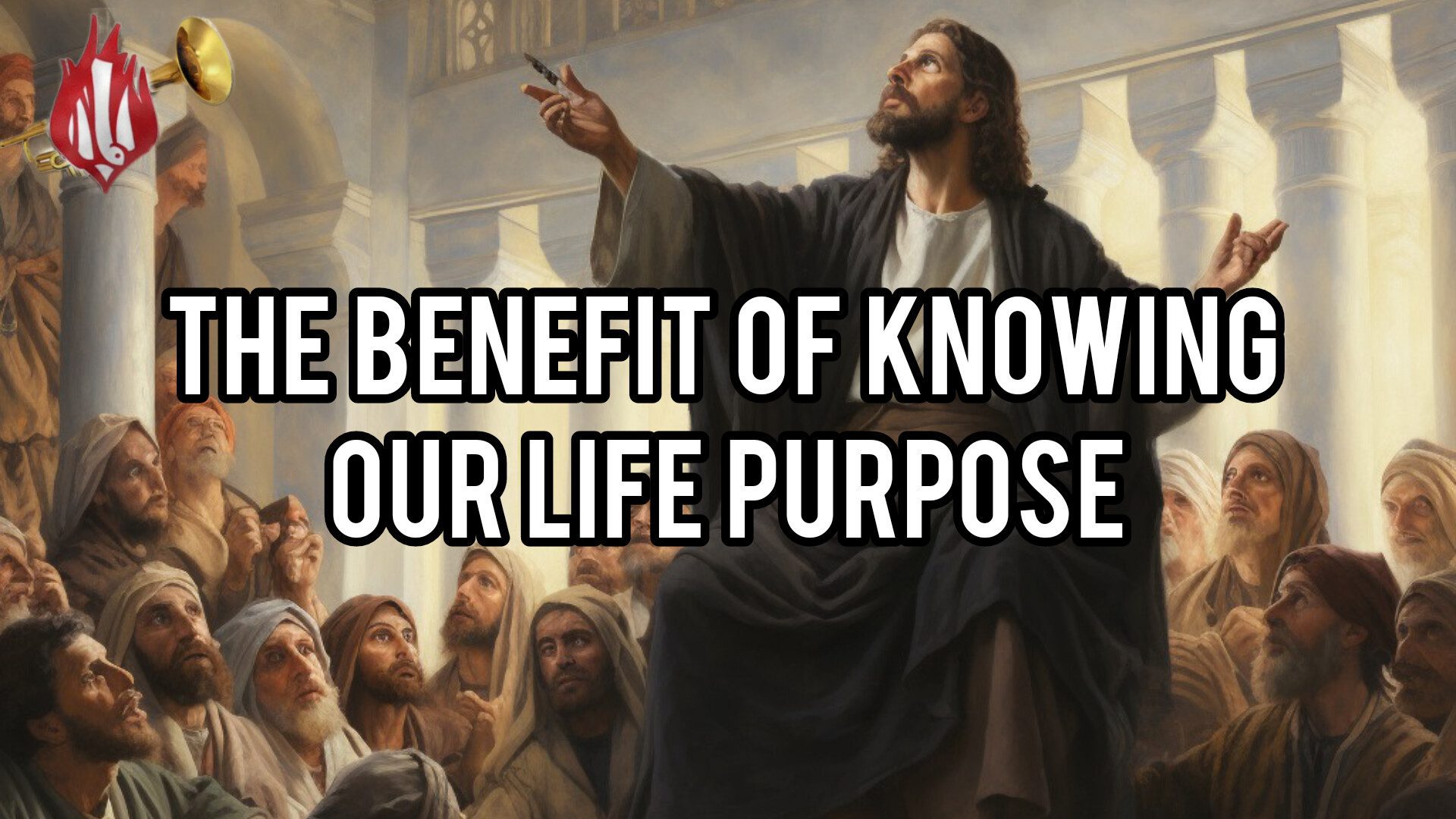 THE BENEFIT OF KNOWING OUR LIFE PURPOSE, By Fr Oluwafemi Victor Orilua CSSp