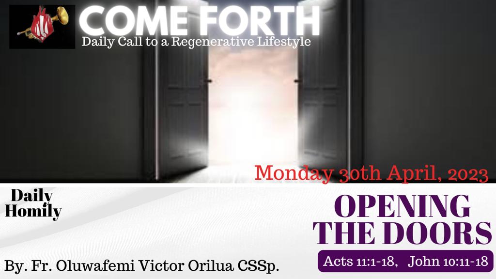 OPENING THE DOOR, By Fr Oluwafemi Victor Orilua CSSp