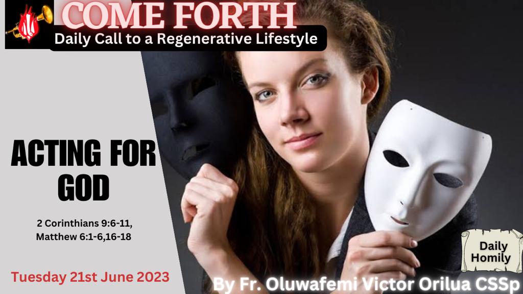 ACTING FOR GOD, By Fr Oluwafemi Victor Orilua CSSp