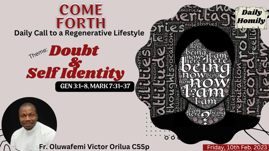 DOUBT AND SELF IDENTITY, By Fr Oluwafemi Victor Orilua, CSSp