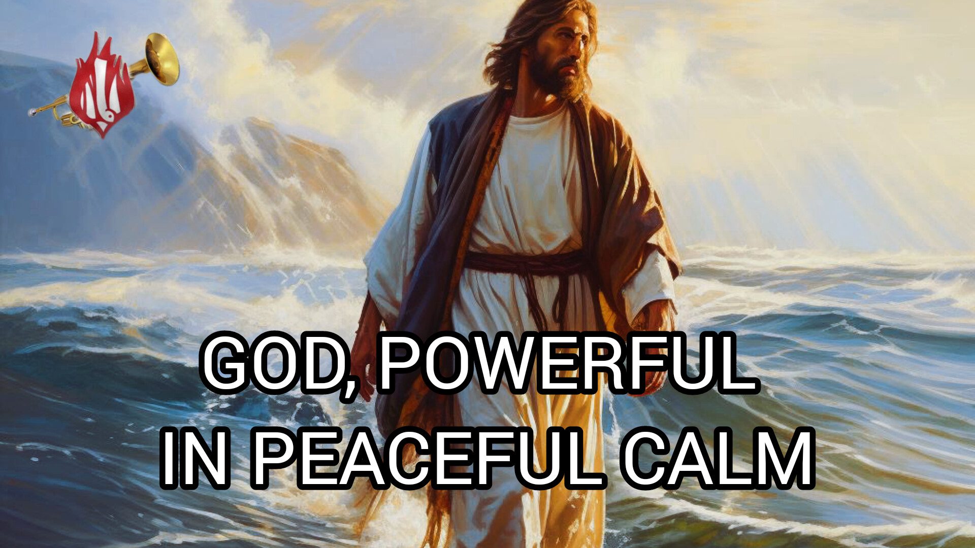 GOD, POWERFUL IN PEACEFUL CALM, By Fr Oluwafemi Victor Orilua CSSp