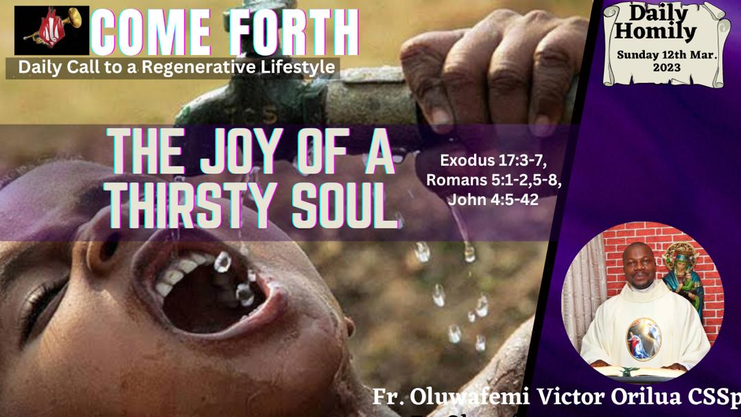 JESUS: THE JOY OF A THIRSTY SOUL, Fr Oluwafemi Victor Orilua, CSSp