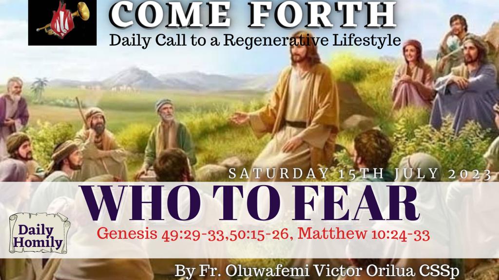 WHO TO FEAR, By Fr Oluwafemi Victor Orilua CSSp