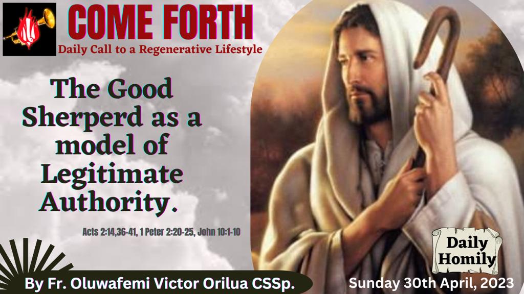 THE GOOD SHEPHERD AS A MODEL OF A LEGITIMATE AUTHORITY, Fr Oluwafemi Victor Orilua CSSp