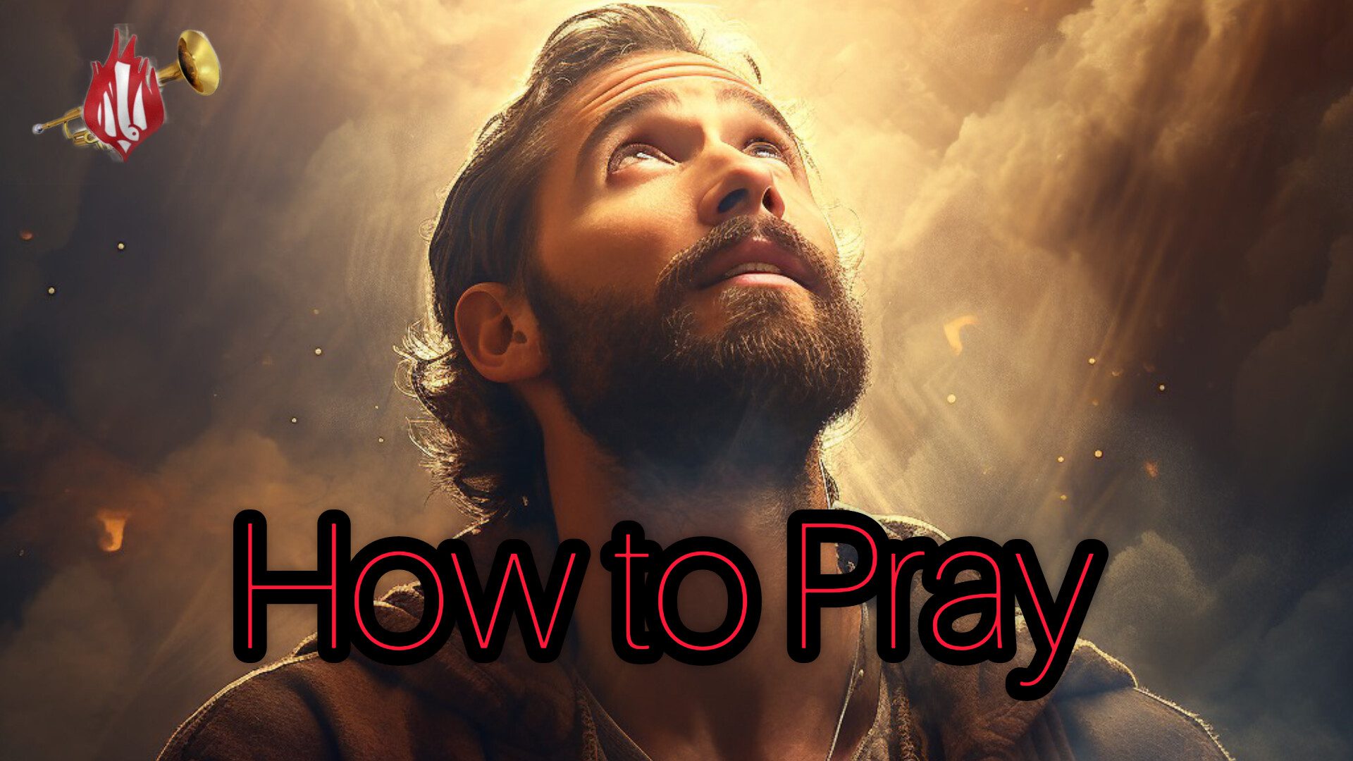 How to Pray