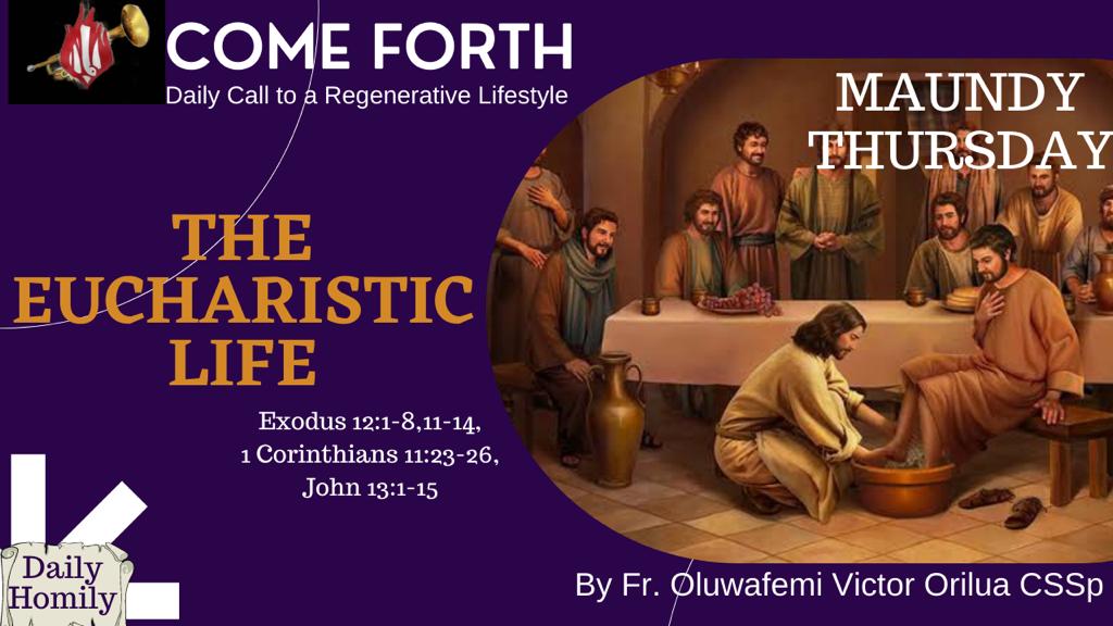 THE EUCHARISTIC LIFE, By Fr Oluwafemi Victor Orilua CSSp