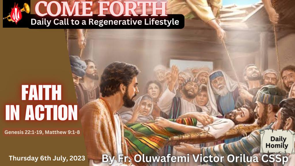 FAITH IN ACTION, By Fr Oluwafemi Victor Orilua CSSp