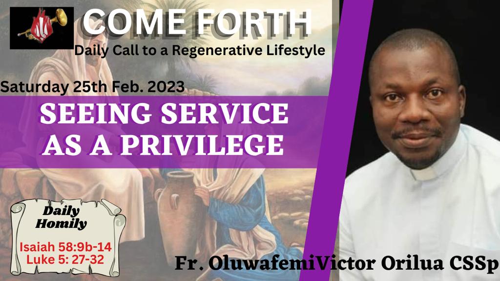 SEEING SERVICE AS A PRIVILEGE, By Fr Oluwafemi Victor Orilua, CSSp