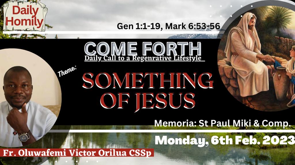 SOMETHING OF JESUS, by Fr Oluwafemi Victor Orilua, CSSp