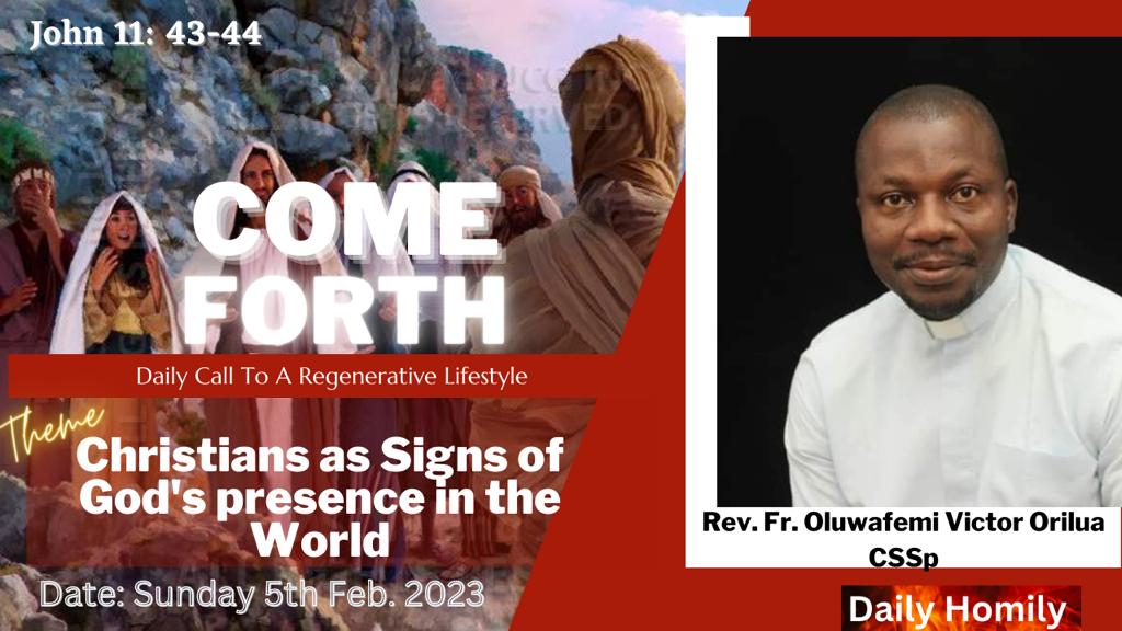 CHRISTIANS AS SIGNS OF GOD’S PRESENCE IN THE WORLD, By Fr Oluwafemi Victor Orilua, CSSp