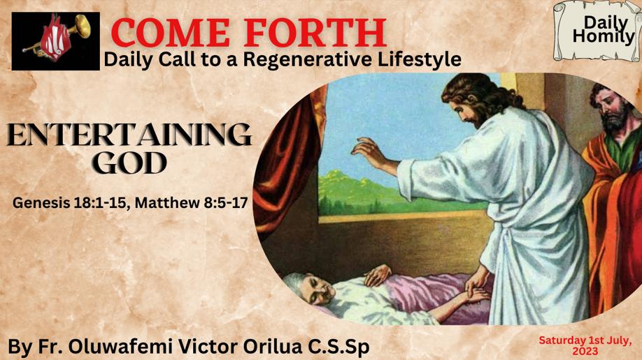 ENTERTAINING GOD, By Fr Oluwafemi Victor Orilua CSSp