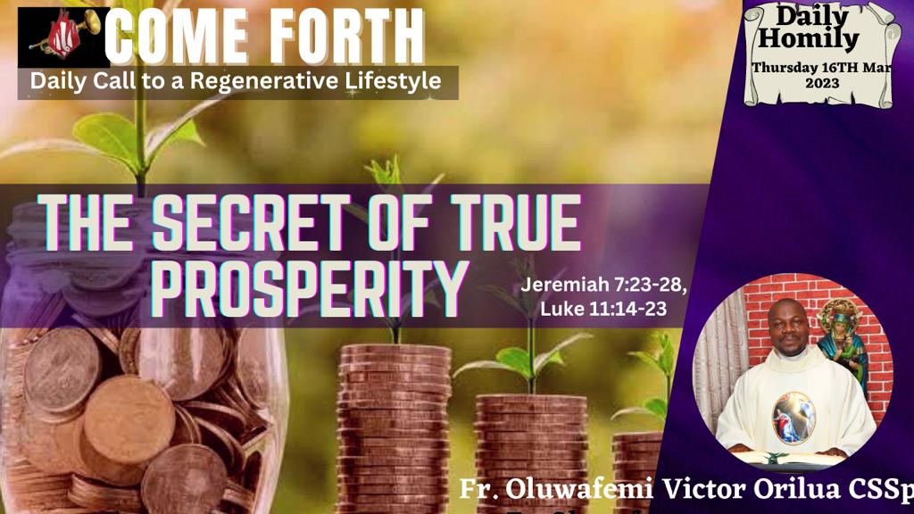 THE SECRET OF TRUE PROSPERITY, By Fr Oluwafemi Victor Orilua, CSSp