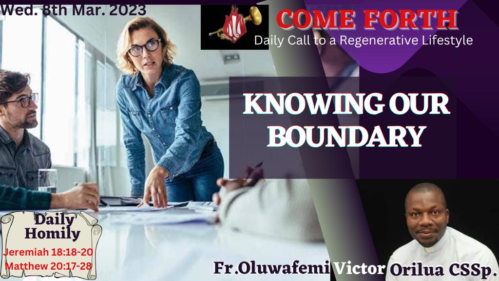 KNOWING OUR BOUNDARIES, By Fr Oluwafemi Victor Orilua, CSSp