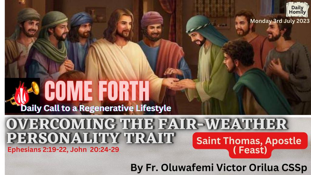 OVERCOMING THE FAIR-WEATHER PERSONALITY TRAIT, By Fr Oluwafemi Victor Orilua CSSp
