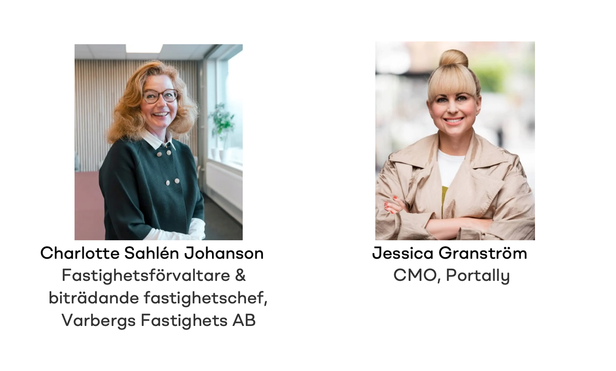 Charlotte Sahlén Johanson, Fastighetsförvaltare & biträdande fastighetschef, Varbergs Fastighets AB och Jessica Granström, CMO Portally