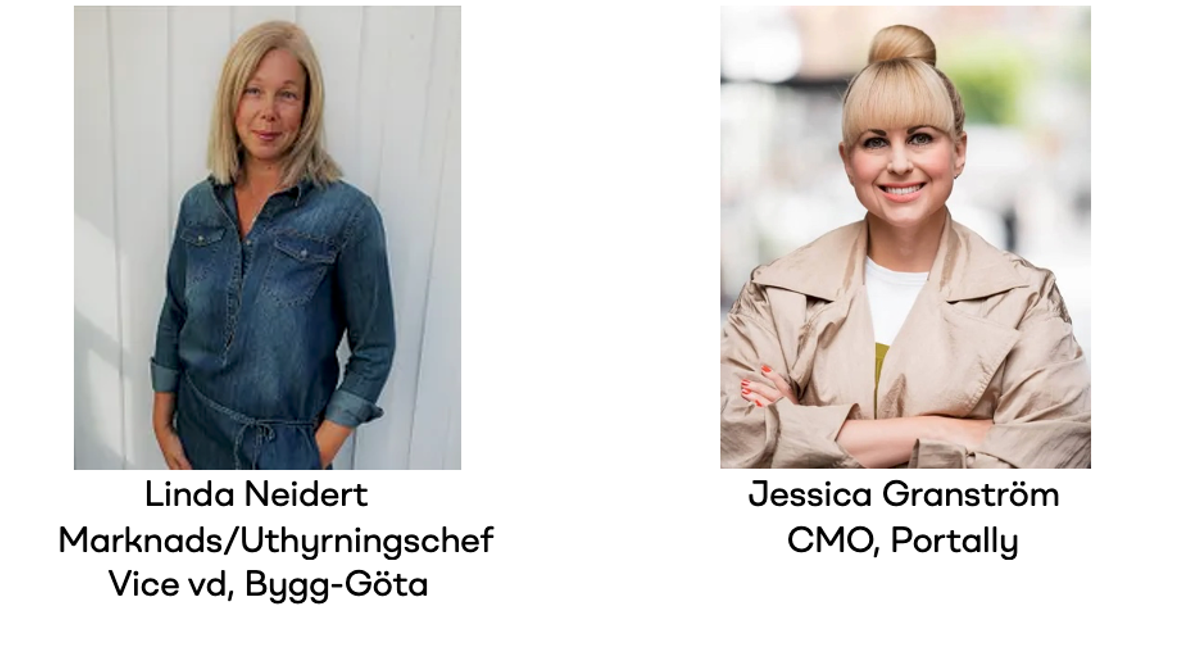 Linda Neidert, Marknads/Uthyrningschef Vice vd, Bygg-Göta & Jessica Granström, CMO Portally