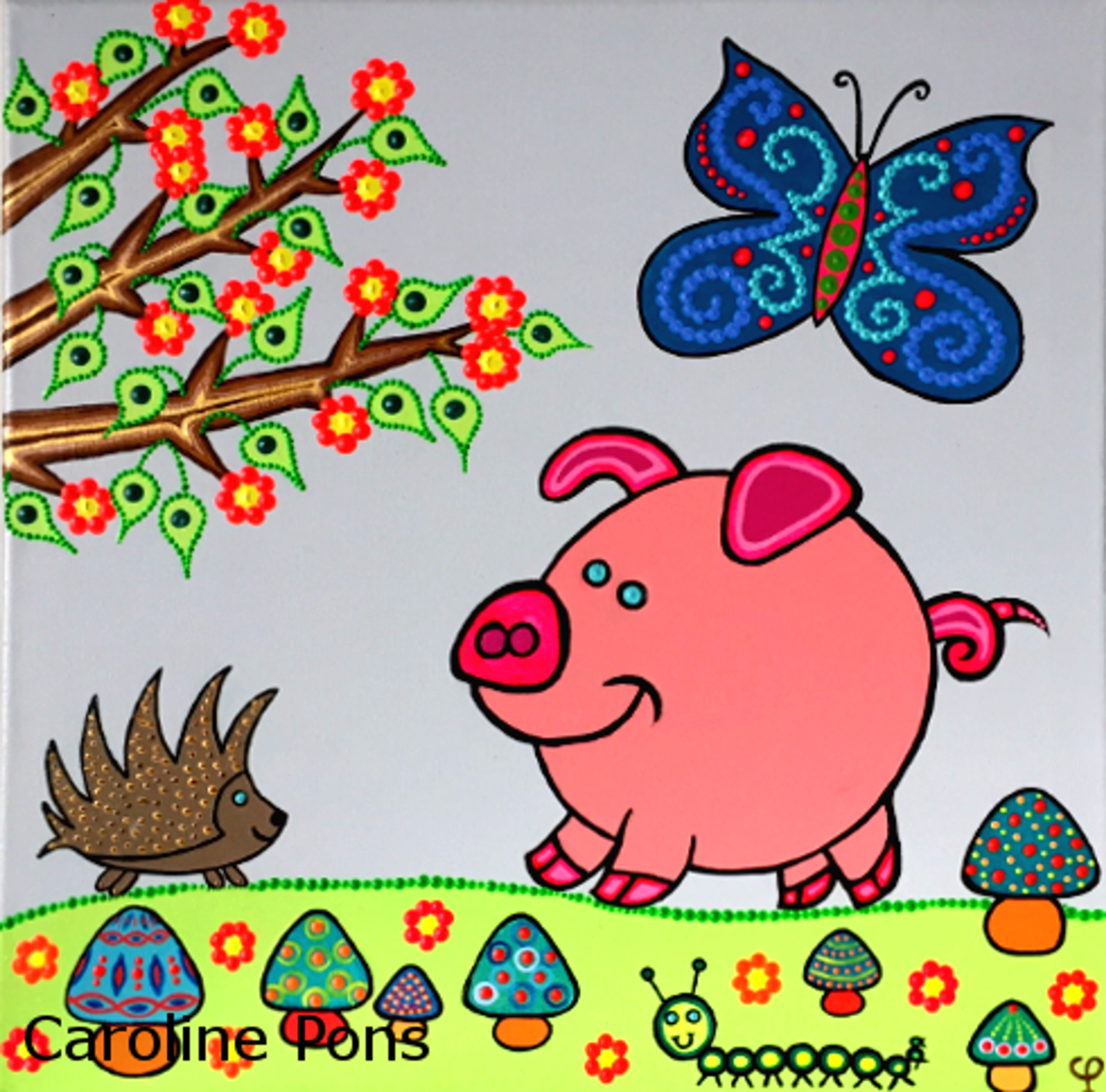 Caroline Pons, "Cochon Elie": Œuvre originale. Cochon rose, papillon bleu, hérisson marron en art pointilliste. Couleurs vives, formes rondes sur fond gris.