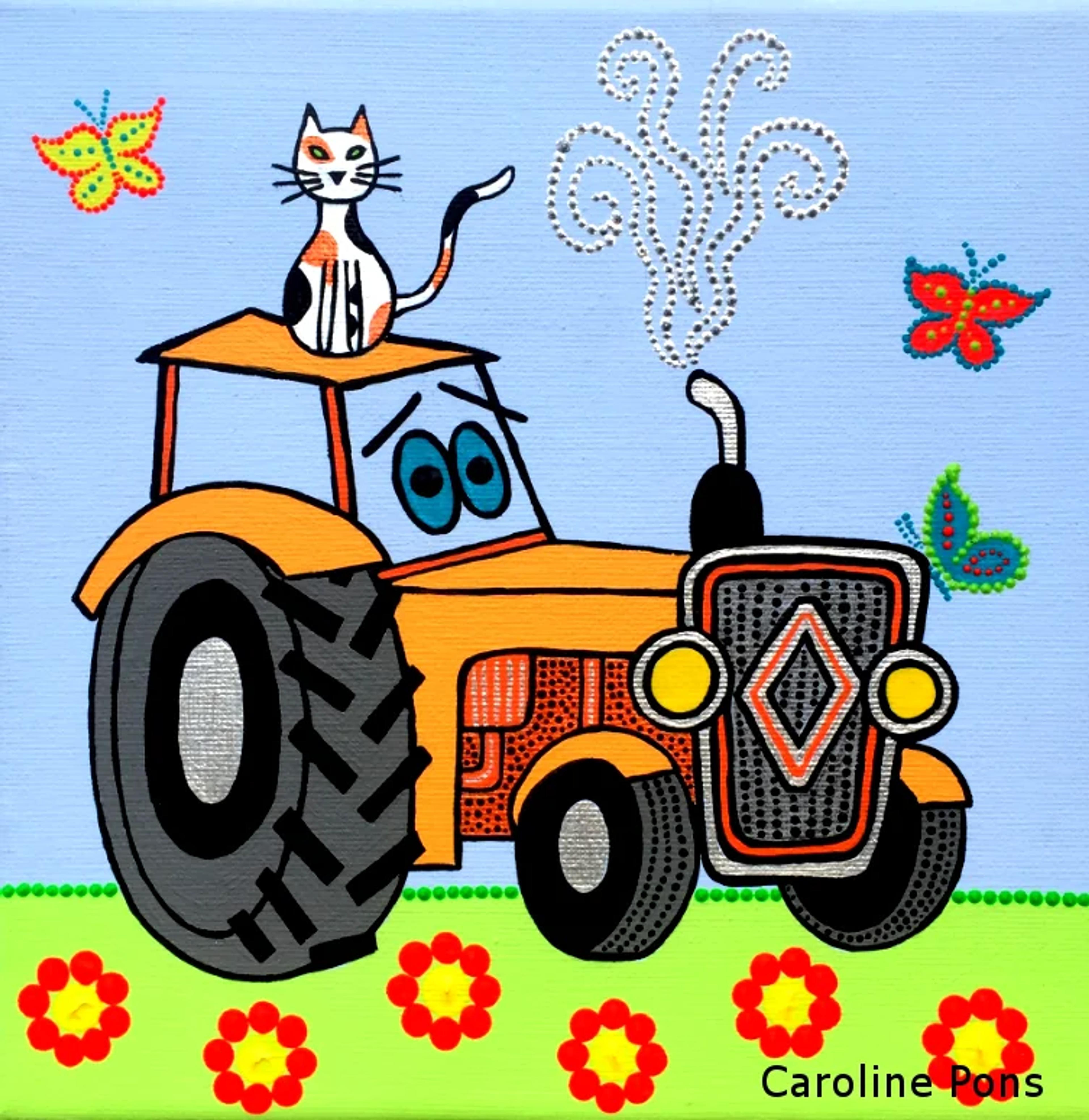 Toile acrylique de Caroline Pons: Tracteur orange souriant, chat calico sur le toit, fumée en points blancs. Fleurs et papillons colorés en dot art sur ciel bleu et herbe verte.