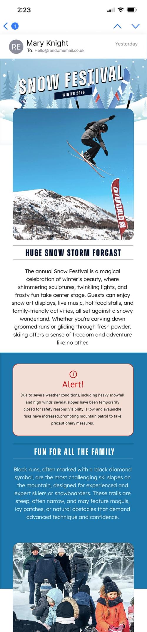 Mobile email preview of a ski resort 'Snow Festival' campaign with Sendtric's Critical Alerts widget showing a red 'Alert!' box warning of severe snow conditions.