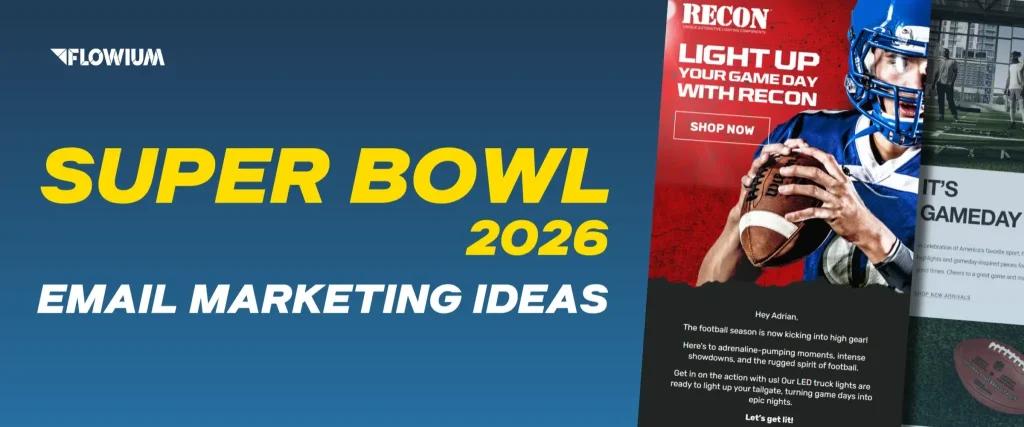 Super Bowl-themed email marketing ideas promotional graphic