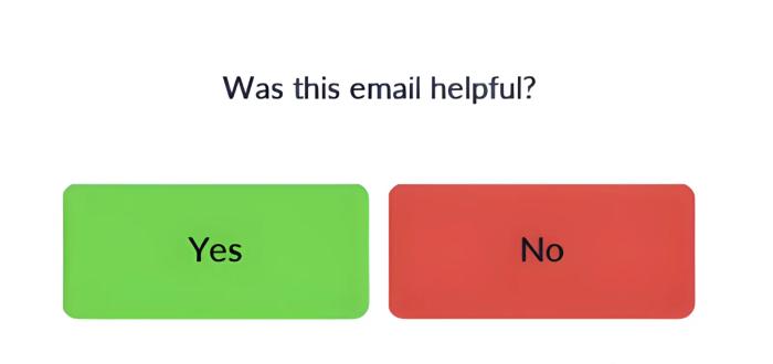 Example Yes/No poll asking "Was this email helpful?" with a green Yes button and a red No button