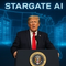 Trump AI: Stargate Project and America's $500B Artificial Intelligence Revolution 2025