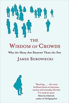 The Wisdom of Crowds Cover The Wisdom of Crowds Cover
