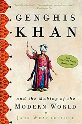 Genghis Khan and the Making of the Modern World Cover Genghis Khan and the Making of the Modern World Cover